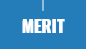 MERIT